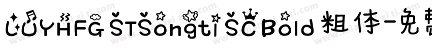 LUYHFG STSongti SC Bold 粗体字体转换